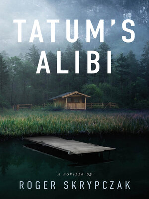 cover image of Tatum's Alibi